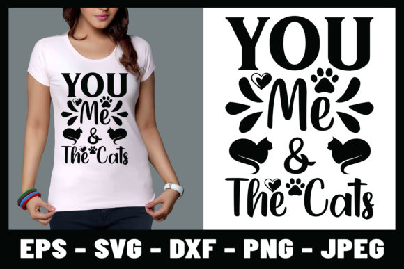 You Me and the Cats SVG T-shirt Design Review
